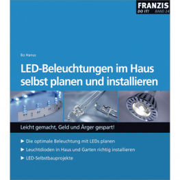 978-3-7723-4055-0, LED-Beleuchtungen im Haus selbst planen und installieren, Franzis